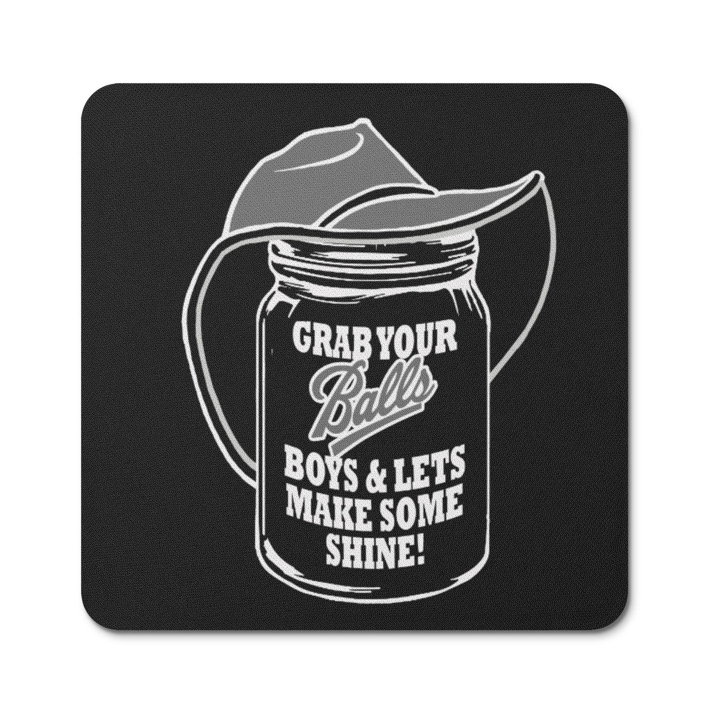 Coaster Set - Soft Rubber - Anti Slip - Lets Make Some Shine