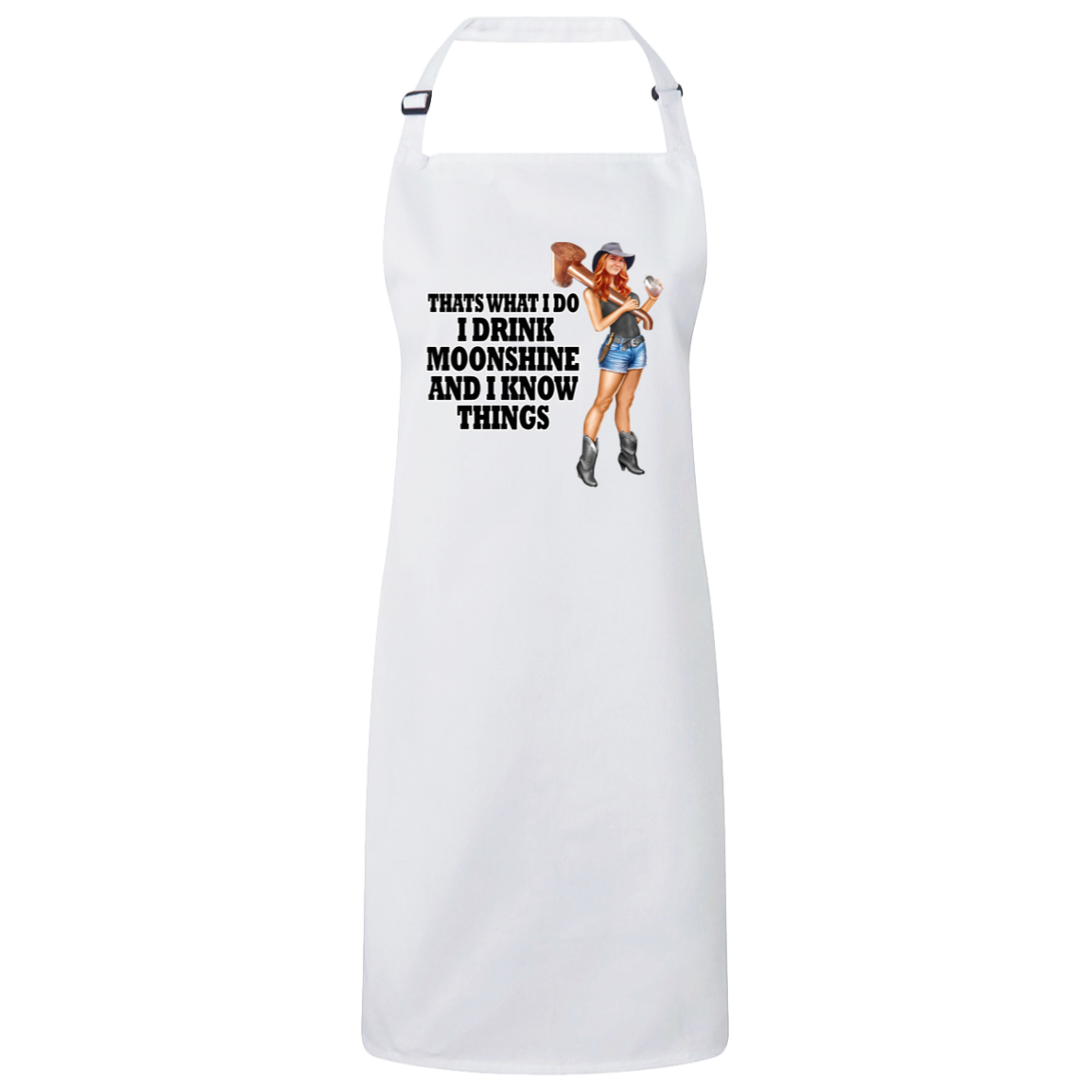 Apron - I Drink Moonshine and I Know Things