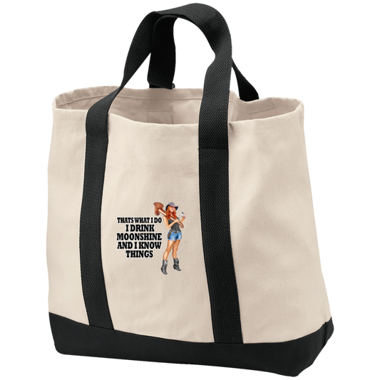 Canvas Shopping Tote - I Drink Moonshine and I Know Things