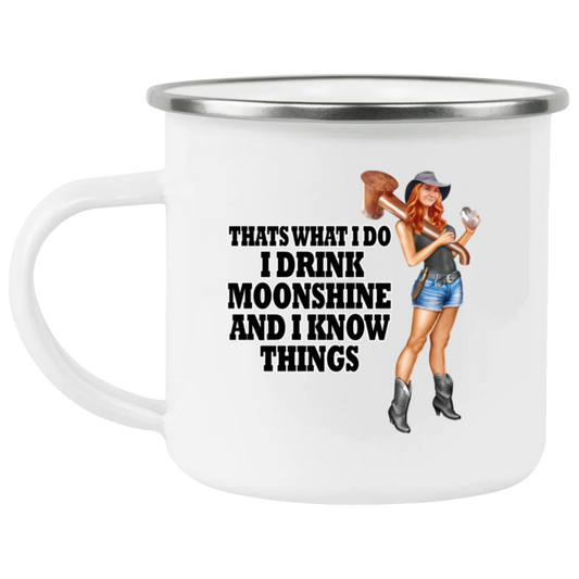 Mug - 12 oz. Enamel Camping - I Drink Moonshine and I Know Things